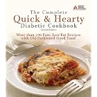 The Complete Quick and Hearty Diabetic Cookbook by  American Diabetes Association