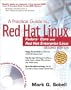 Practical Guide to Red Hat&reg; Linux&reg;: Fedora™ Core and Red Hat Enterprise Linux, A (2nd Edition)