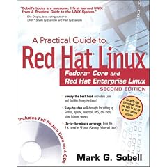 Practical Guide to Red Hat Linux: Fedora Core and Red Hat Enterprise Linux