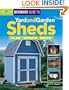 The Ultimate Guide to Yard and Garden Sheds: Plan, Design, Build