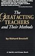 The Great Acting Teachers and Their Methods (Career Development Book)