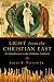 Books : Light from the Christian East: An Introduction to the Orthodox Tradition