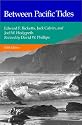 Between Pacific Tides: Fifth Edition