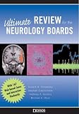 Ultimate Review for the Neurology Boards