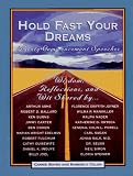 Hold Fast Your Dreams: Twenty Commencement Speeches