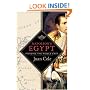 Napoleon's Egypt: Invading the Middle East