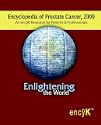 The Encyclopedia of Prostate Cancer, 2009
