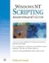 Windows Nt Scripting Administrator's Guide