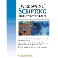 Windows Nt Scripting Administrator's Guide