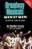 Broadway Musicals Show by Show