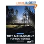 Turf Management for Golf Courses, 2nd Edition