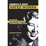 America's Most Hated Woman: The Life And Gruesome Death Of Madalyn Murray O'Hair book cover