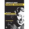 America's Most Hated Woman: The Life and Gruesome Death of Madalyn Murray O'Hair