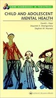 Child and Adolescent Mental Health (Core Handbook Series in Pediatrics)