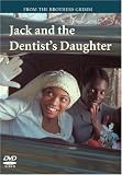 From the Brothers Grimm: Jack and the Dentist`s Daughter