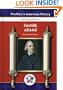 The Life and Times of Samuel Adams (Profiles in American History)