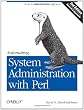 Automating System Administration with Perl: Tools to Make You More Efficient
