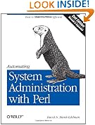 Automating System Administration with Perl: Tools to Make You More Efficient