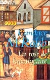 La Rose de l'Apothicaire