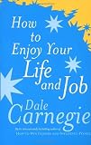How To Enjoy Your Life And Job