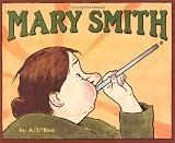 Mary Smith (Bccb Blue Ribbon Picture Book Awards (Awards))