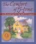 The Comfort of Home: An Illustrated Step-By-Step Guide for Caregivers, 2nd Edition