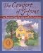 The Comfort of Home: An Illustrated Step-By-Step Guide for Caregivers, 2nd Edition (Comfort of Home: A Complete Guide for Home Caregivers)