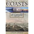 The Coasts of Canada: A History by Lesley Choyce