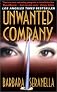 Unwanted Company (Munch Mancini Novels (Paperback))
