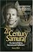 Search : 21st Century Samurai: The Secret Path to Sucess and Fulfillment