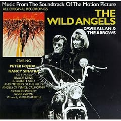 The Wild Angels : Original Motion Picture Soundtrack