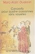 Concerto pour quatre consonnes sans voyelles