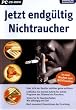Jetzt endg�ltig Nichtraucher