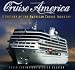 Cruise America: A History of the American Cruise Industry at Amazon Books: 51M56VX%2BDAL._SL75_