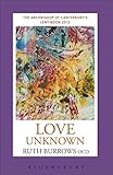 Love unknown : the Archbishop of Canterbury's Lent book 2012