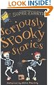 Seriously Spooky Stories (Super Shorts)