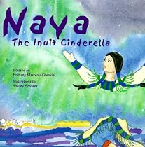 Naya, the Inuit Cinderella
