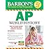 Barron's AP World History, 6th Edition