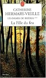 Les Dames de Bri�res, tome 3 : La Fille du feu