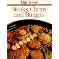 Steaks, Chops and Burgers (Grill By the Book)