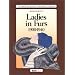 Ladies in Furs, 1900-1940 (Twentieth Century Histories of Fashion)