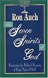 The Seven Spirits of God: Examining the Biblical Meaning of Being 