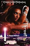Cut Throat (Triple Crown Publications Presents)