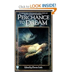 Perchance to Dream