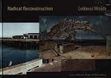 Radical Reconstruction: