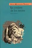 La Conjura de los Necios