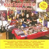 Kiss Covered in Scandinavia