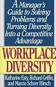 Workplace Diversity: A Manager's Guide to Solving Problems and Turning Diversity into a Competitive Advantage