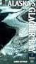Alaskas Glacier Bay: A Traveler's Guide (Alaska Pocket Guide)