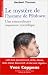 Le mystere de l'homme de Piltdown : Une extraordinaire imposture scientifique